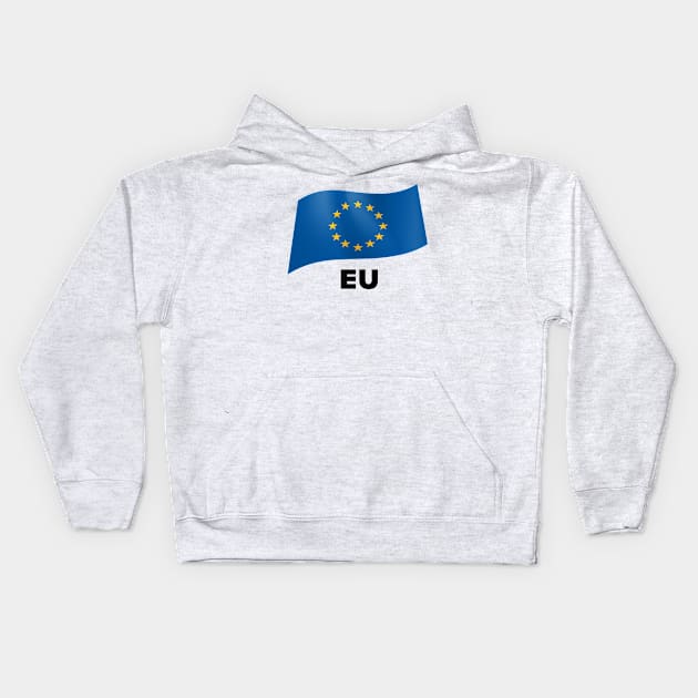 EU -  European Flag Kids Hoodie by fistfulofwisdom